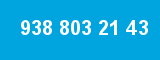 938 803 21 43
